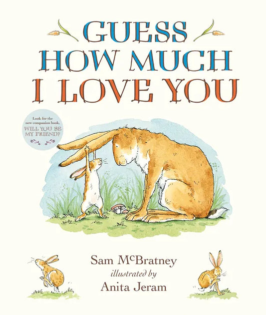 Guess How Much I Love You Padded Board Book: (The Cherished Classic Baby Book in a Soft Padded Format Perfect Baby Shower Gift & Easter Basket Stuffer - Board Book